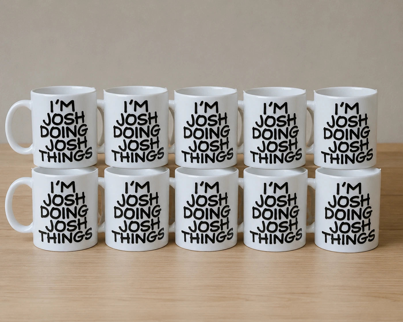 I'm Josh Doing Josh Things Coffee Mug Funny Ceramic Tea Cup Gift 11oz